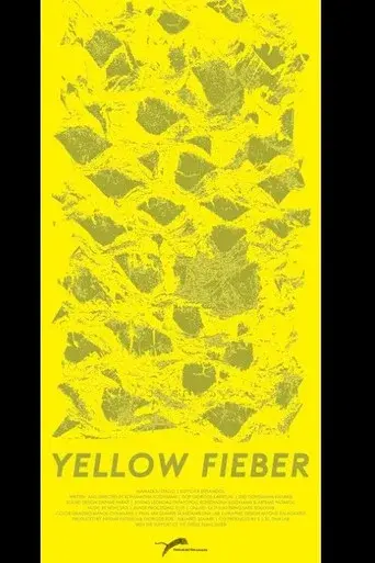 Yellow Fieber