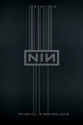 Nine Inch Nails: After All is Said and Done