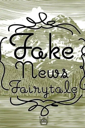 Fake News Fairytale