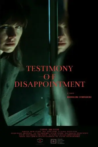 Testimony of Disappointment