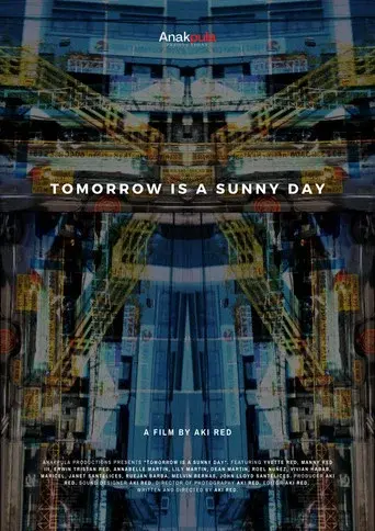 Tomorrow is a Sunny Day