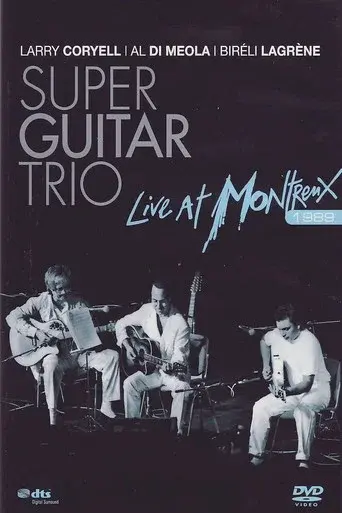 Super Guitar Trio - Live At Montreux
