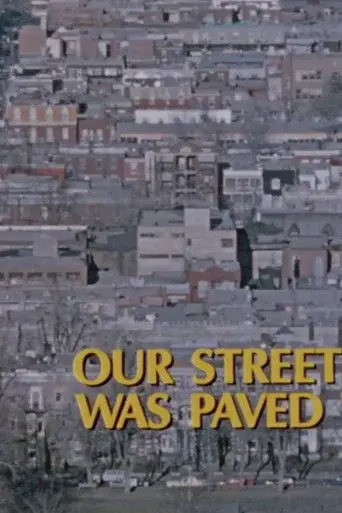 Our Street Was Paved with Gold