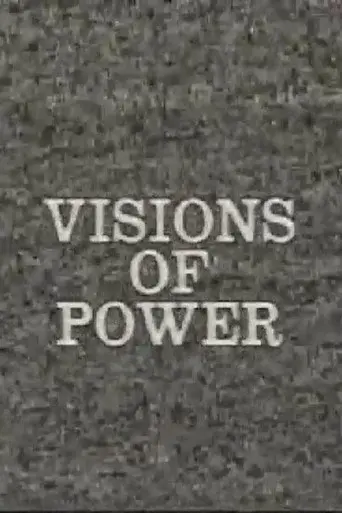 Visions of Power