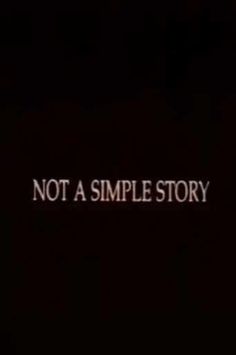 Not A Simple Story; Out in Silence