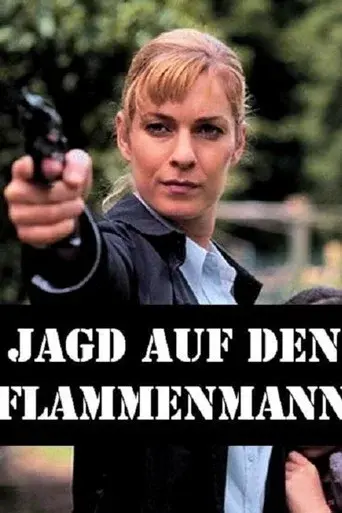 Jagd auf den Flammenmann