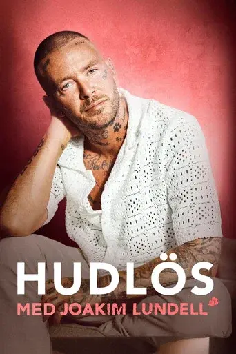 Hudlös - med Joakim Lundell