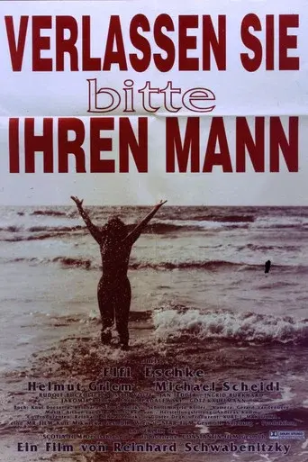 Verlassen sie bitte ihren Mann