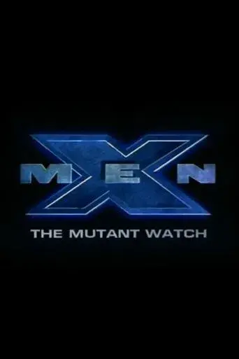 X-Men: The Mutant Watch