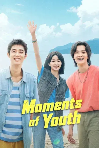 Moments of Youth