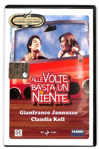 Alle volte basta un niente