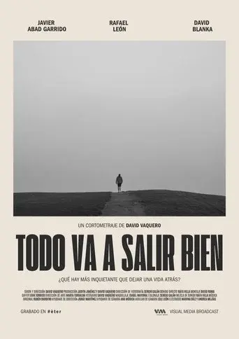 Todo va a salir bien