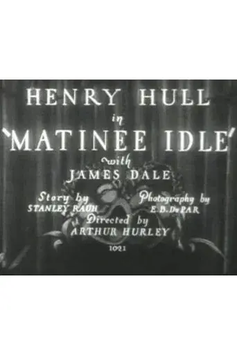 Matinee Idle