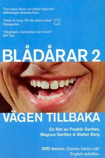 Blådårar 2 - Vägen tillbaka