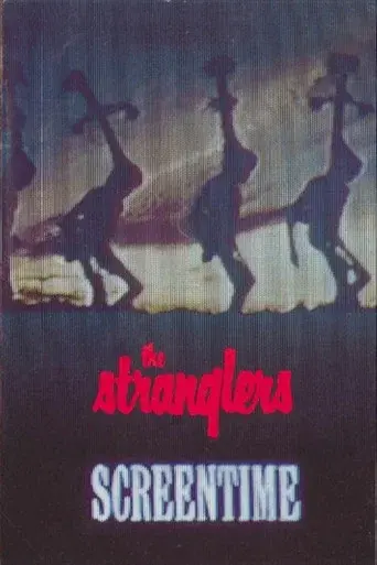 The Stranglers: Screentime