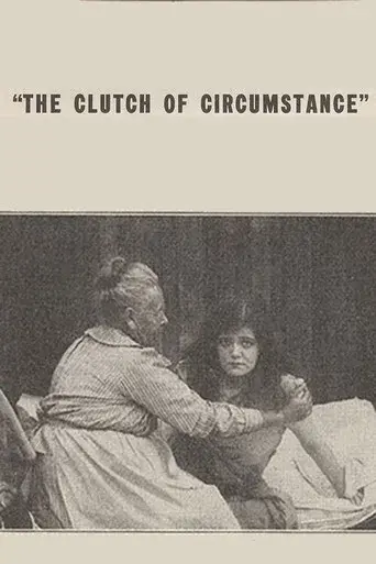 The Clutch of Circumstance