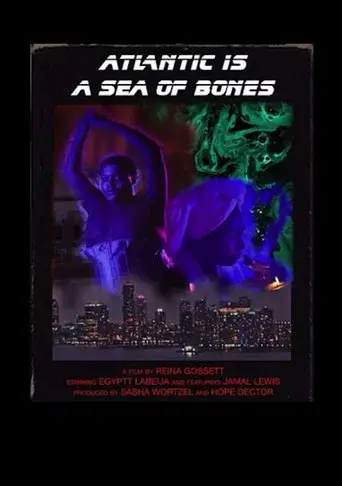 Atlantic is a Sea of Bones