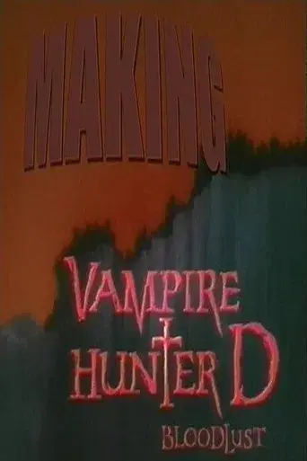 Making Vampire Hunter D: Bloodlust