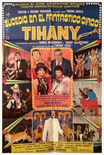 Sucedió en el fantástico circo Tihany