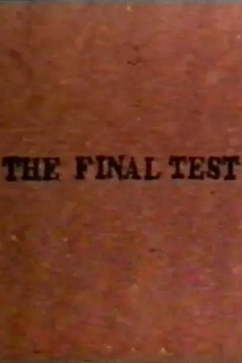 The Final Test
