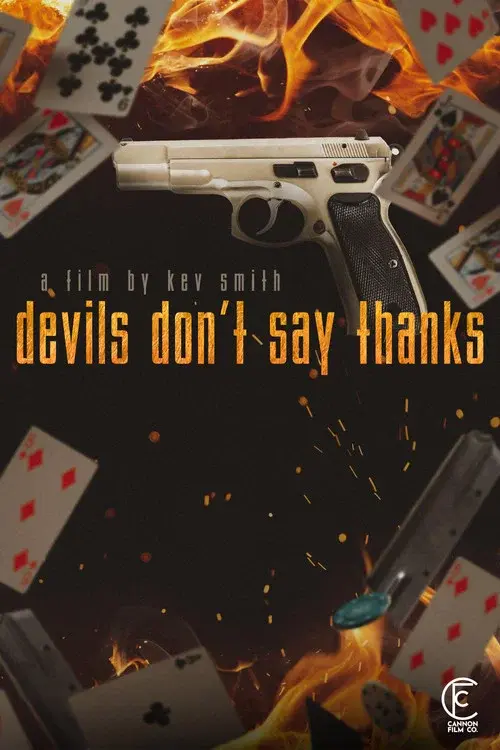 Devils Don't Say Thanks