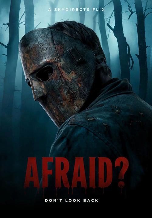 Afraid?
