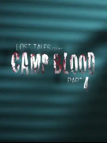 Lost Tales from Camp Blood - Part 4