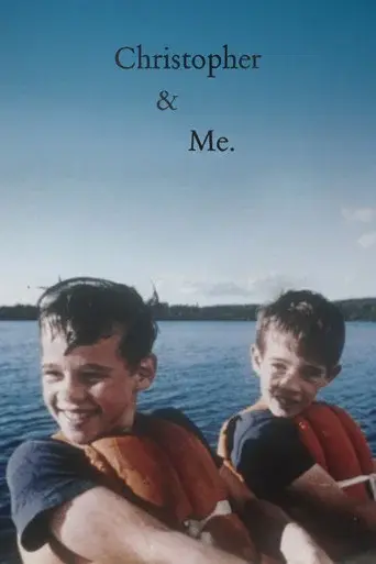 Christopher and Me