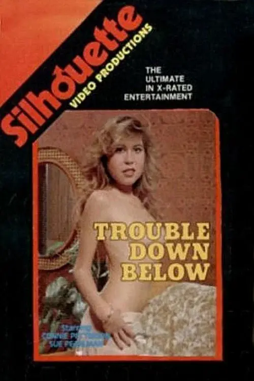 Trouble Down Below